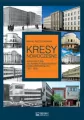 Kresy nowoczesne. Architektura na ziem. wsch.II RP - tantis.pl