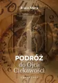 Podróże do ojca ciekawości - tantis.pl