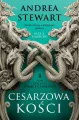 Cykl Tonące Cesarstwo. Cesarzowa kości. Tom 2 - tantis.pl