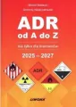 ADR od A do Z nie tylko dla kierowców 2025-2027 - tantis.pl