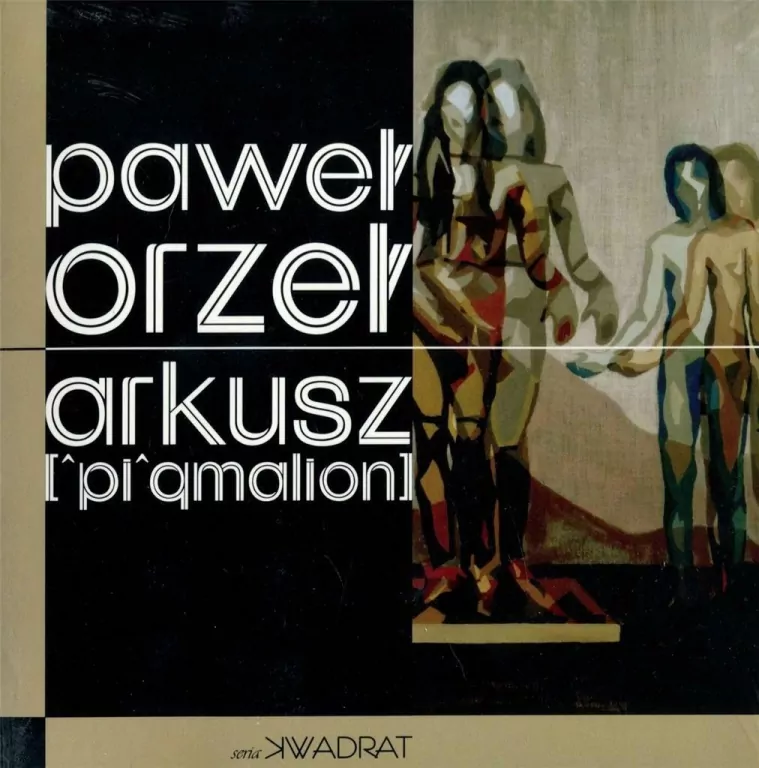 Arkusz [^pi^gmalion] Paweł Orzeł - tantis.pl