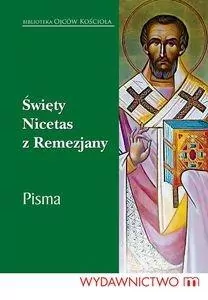 Święty Nicetas z Remezjany - tantis.pl