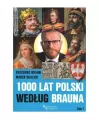 1000 lat Polski według Brauna T.1 - tantis.pl