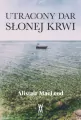 Utracony dar słonej krwi - tantis.pl