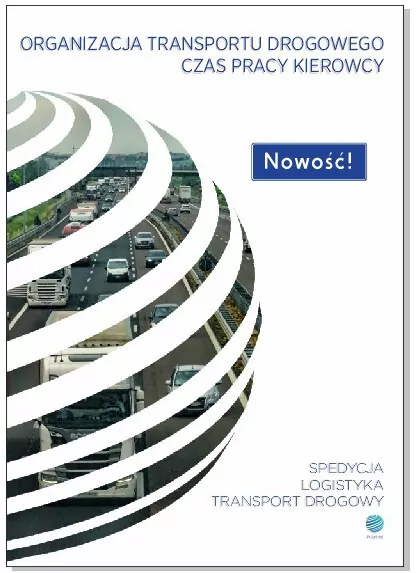 Czas pracy kierowcy. Organizacja transportu drogowego - tantis.pl