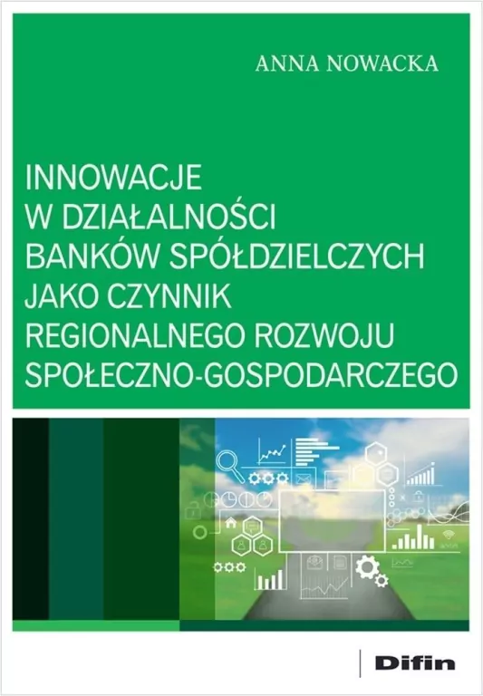 Innowacje w działalności banków spółdzielczych.. - tantis.pl