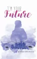 I'm your future - tantis.pl