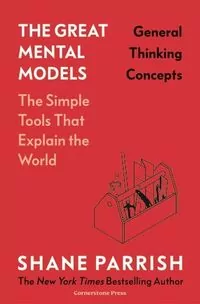 The Great Mental Models: General Thinking Concepts - tantis.pl