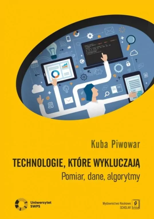 Technologie, które wykluczają. Pomiar, dane, algorytmy - tantis.pl