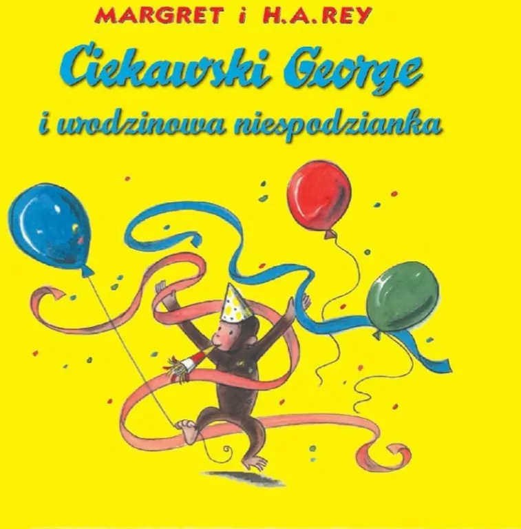 Ciekawski George i urodzinowa niespodzianka - tantis.pl