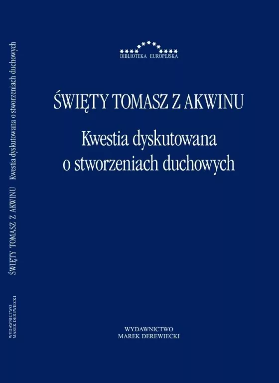 Kwestia dyskutowana o stworzeniach duchowych - tantis.pl