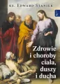 Zdrowie i choroby duszy ciała i ducha - tantis.pl