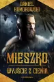 Mieszko. Wyjście z cienia - tantis.pl