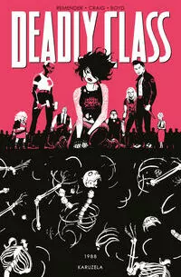 Karuzela. Deadly Class. Tom 5