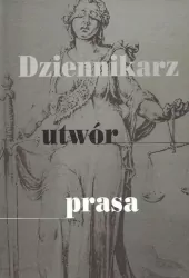 Dziennikarz utwór prasa