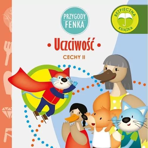 Uczciwość. Przygody Fenka. Cechy II - tantis.pl