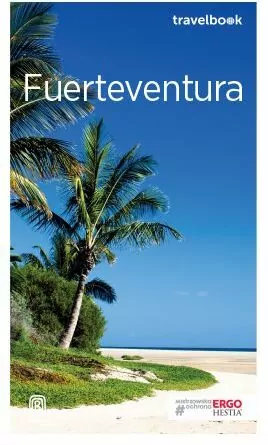 Fuerteventura. Travelbook - tantis.pl