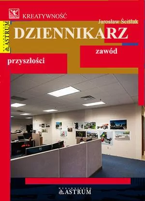 Dziennikarz. Zawód przyszłości - tantis.pl