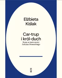 Car-trup i król-duch