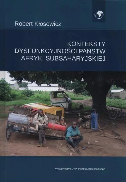 Konteksty dysfunkcyjności państw Afryki... - tantis.pl