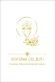 Kocham Cię Jezu. Pamiątka Pierwszej Komunii Świętej - tantis.pl