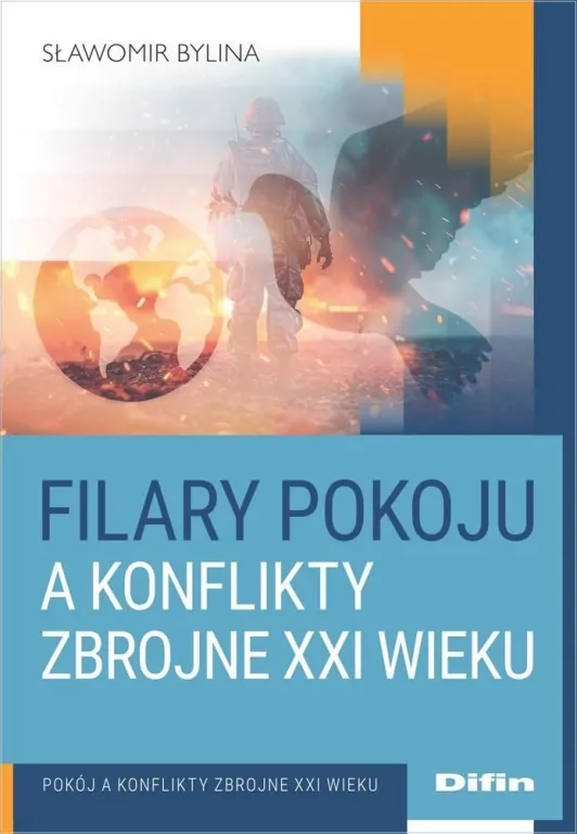 Filary pokoju a konflikty zbrojne XXI wieku - tantis.pl