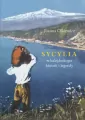 Sycylia w kalejdoskopie historii i legendy - tantis.pl