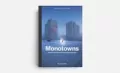 Monotowns. Soviet Landscapes of Post-Industrial Russia - tantis.pl