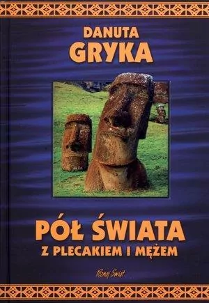 Pół świata z plecakiem i mężem - tantis.pl