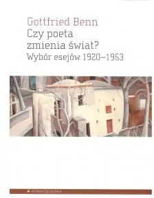 Czy poeta zmienia świat? Wybór esejów 1920-1953 - tantis.pl