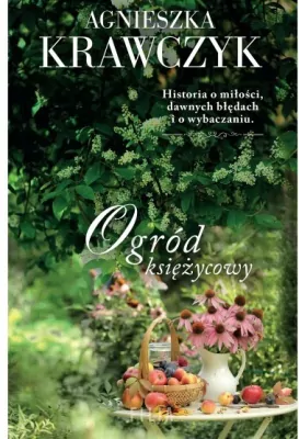 Ogród księżycowy. Magiczne miejsce. Tom 3