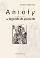 Anioły w legendach polskich - tantis.pl