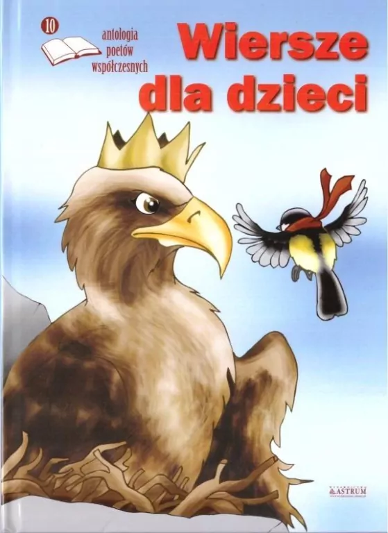 Wiersze dla dzieci 10. Antologia poetów współczesnych - tantis.pl