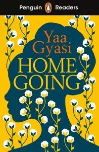 Homegoing. Penguin Readers Level 7 wer. angielska - tantis.pl
