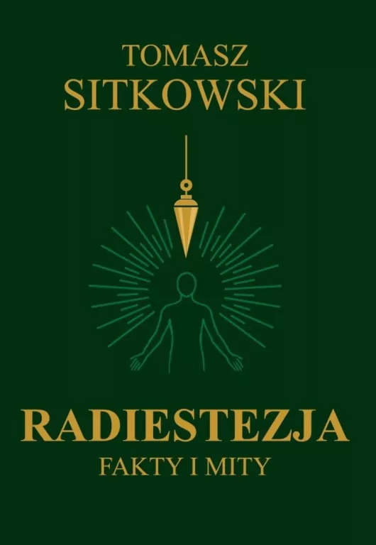 Radiestezja. Fakty i mity - tantis.pl