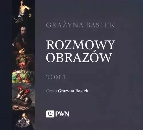 Rozmowy obrazów. Tom 1. Audiobook - tantis.pl