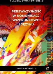 Perswazyjność w komunikacji wizerunkowej i języku
