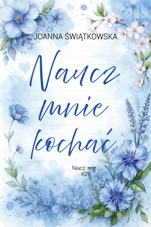 Naucz mnie T.2 Naucz mnie kochać - tantis.pl