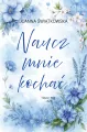 Naucz mnie T.2 Naucz mnie kochać - tantis.pl