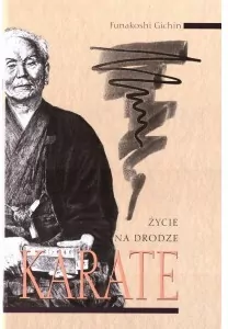 Życie na drodze. Karate - tantis.pl