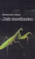 Jak modliszka - tantis.pl