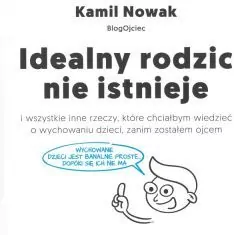 Idealny rodzic nie istnieje - tantis.pl