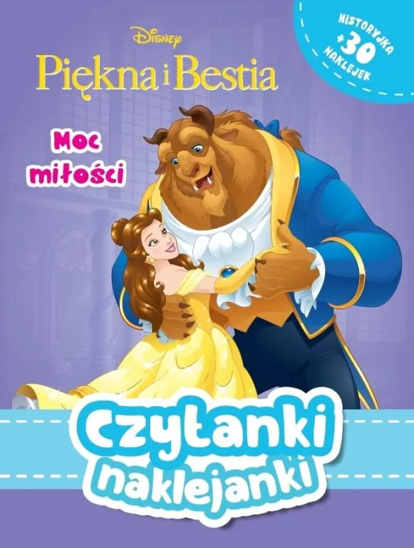 Moc miłości. Piękna i Bestia. Czytanki naklejanki. Disney - tantis.pl