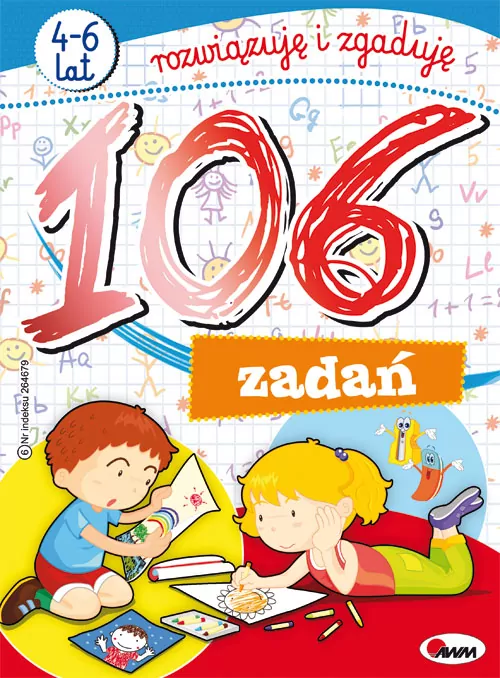106 zadań. Rozwiązuję i zgaduję. 4-6 lat - tantis.pl
