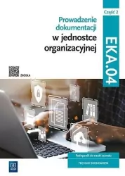 Prowadzenie dokumentacji w jednostce organizacyjnej