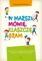 W marszu mówię, klaszczę, gram - tantis.pl