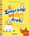Zwierzaki od draki. Wiersze dla najmłodszych - tantis.pl