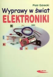 Wyprawy w świat elektroniki