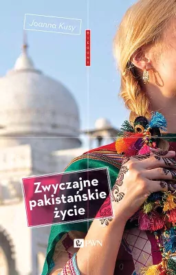 Zwyczajne pakistańskie życie