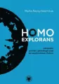 Homo explorans. Geografie pamięci genealogicznej.. - tantis.pl